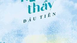 Giới thiệu sách: Người thầy đầu tiên -áng văn hay của mọi thời đại