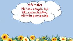 Trường THCS Mạc Đĩnh Chi triển khai mô hình “Mỗi tuần một câu chuyện đẹp, một cuốn sách hay, một tấm gương sáng”