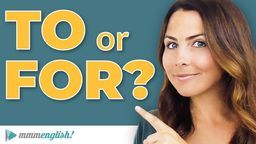 Cùng học Tiếng Anh: "Sự khác nhau giữa 'to' và 'for' trong câu"