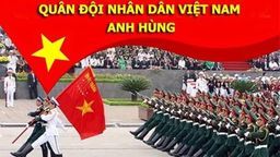 Ngày 22/12 và những điều cần biết về Quân đội Nhân dân Việt Nam