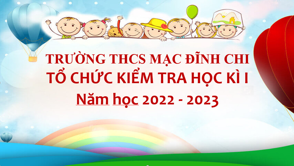 Kiểm tra học kì I năm học 2022 – 2023