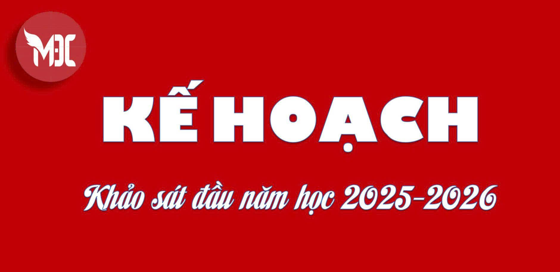 Kế hoạch kiểm tra khảo sát đầu năm học 2025-2026