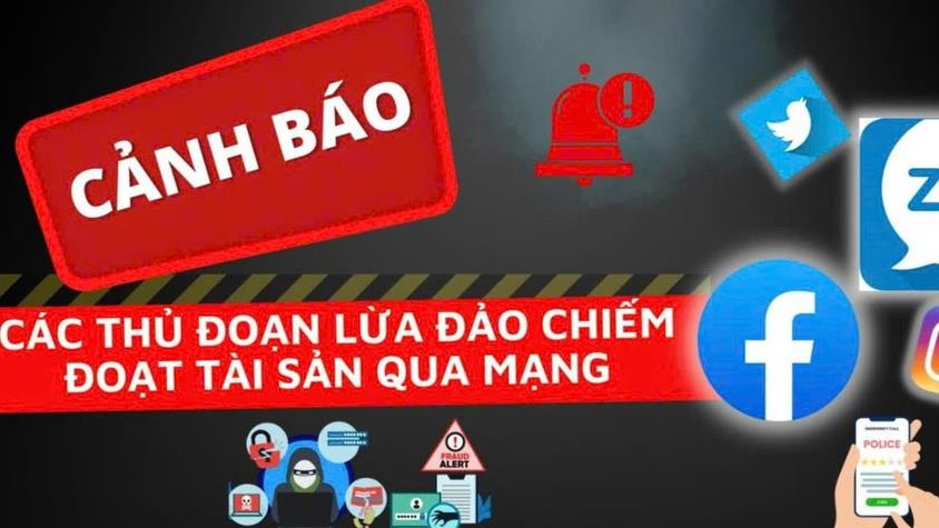 Cảnh giác những thủ đoạn lừa đảo chiếm đoạt tài sản trên không gian mạng