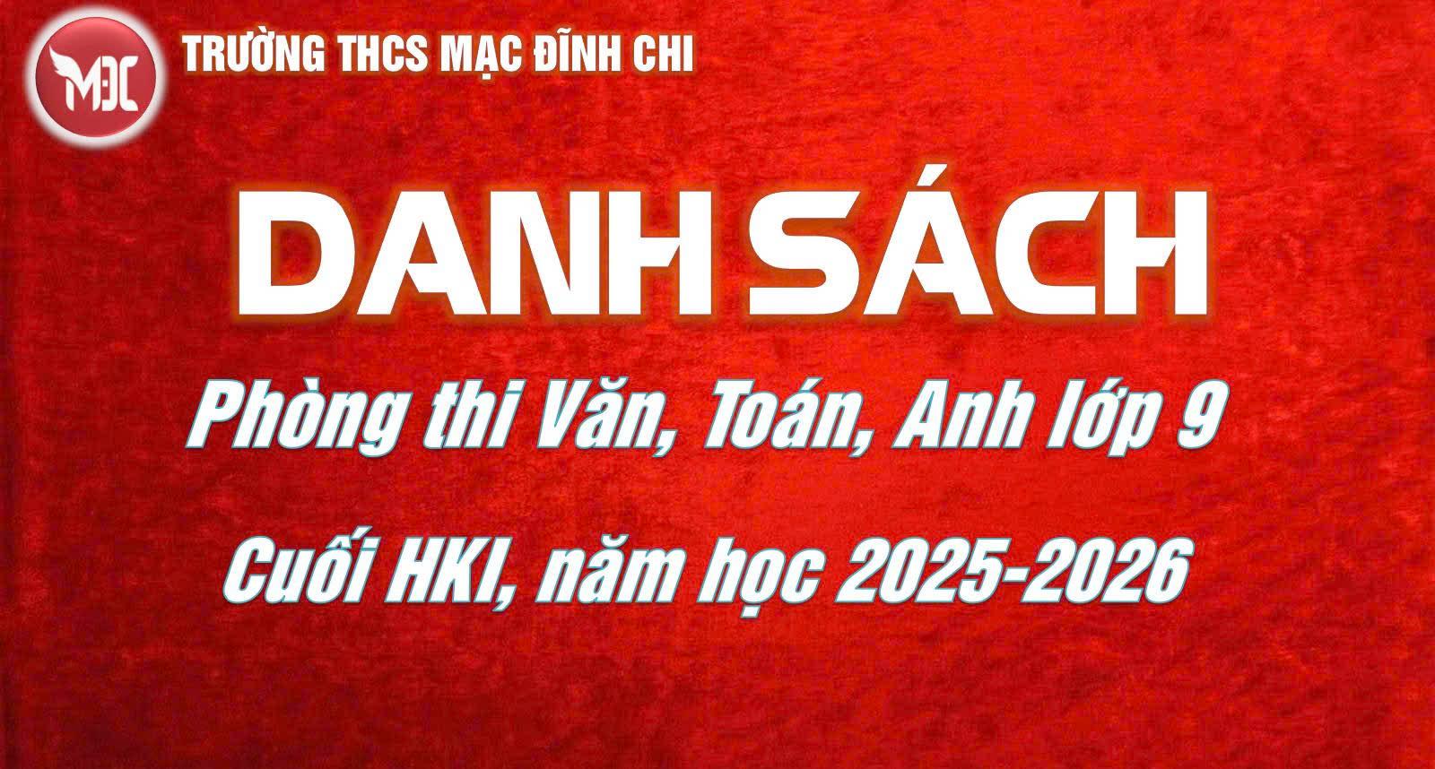 Danh sách phòng kiểm tra cuối HKI lớp 9 các môn Văn, Toán, tiếng Anh