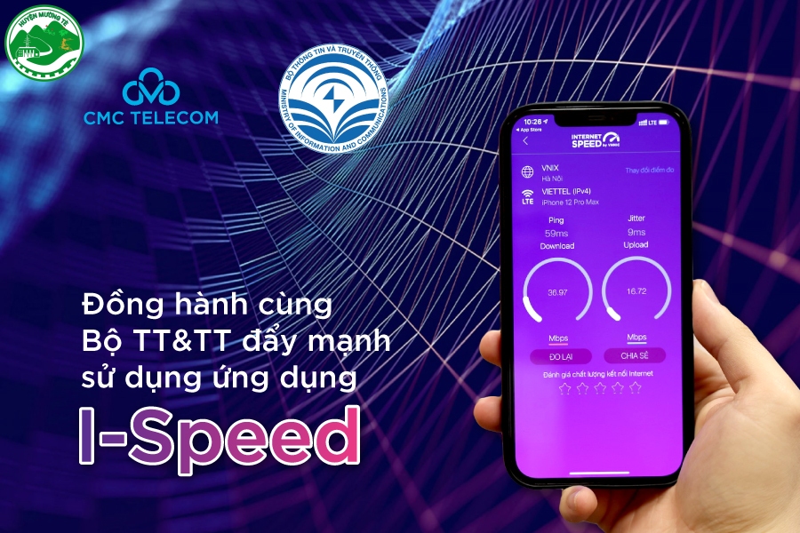 Hướng dẫn tải, cài đặt và sử dụng ứng dụng i-Speed để đo lường, đánh giá chất lượng dịch vụ truy nhập Internet băng rộng di động 4G