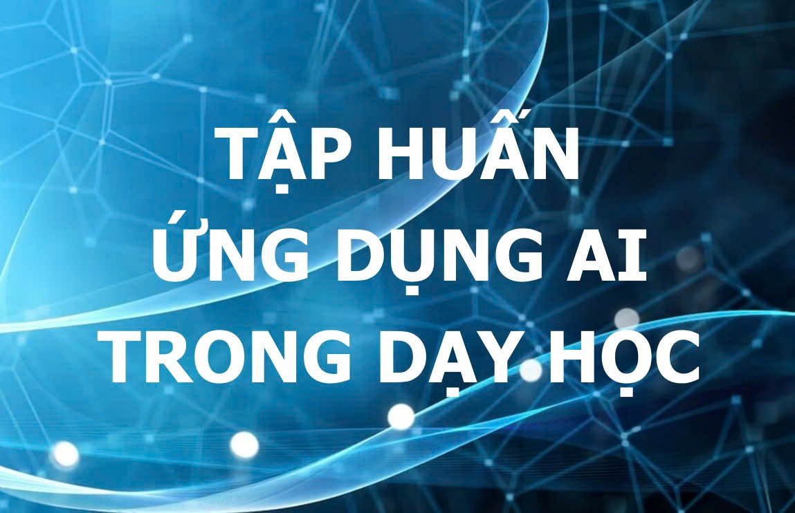 Giáo viên trường THCS Mạc Đĩnh Chi tham gia tập huấn ứng dụng AI trong dạy học