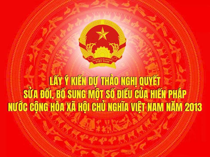 Truyền thông và lấy ý kiến về dự thảo Nghị quyết sửa đổi, bổ sung một số điều của Hiến pháp 2013