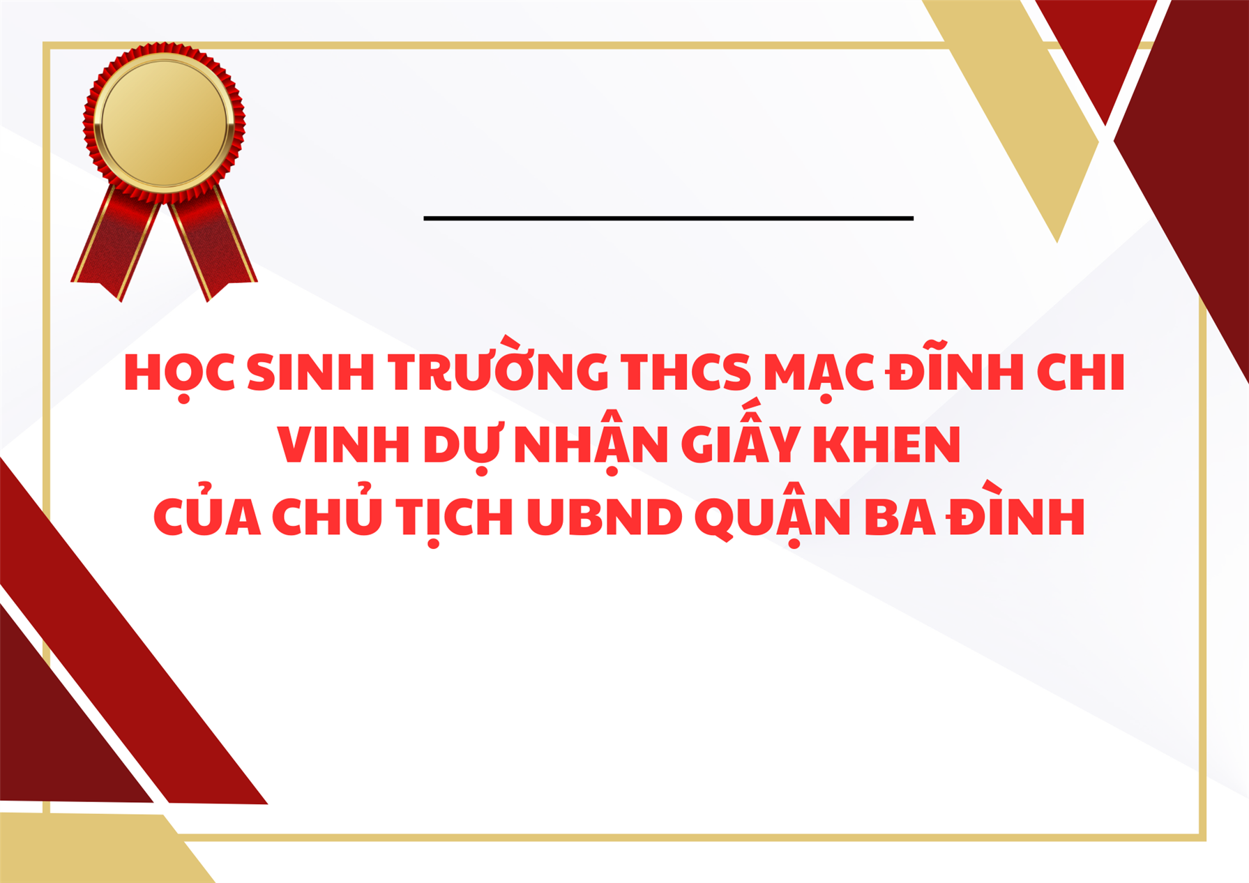 Học sinh trường THCS Mạc Đĩnh Chi vinh dự nhận giấy khen của Chủ tịch UBND quận Ba Đình