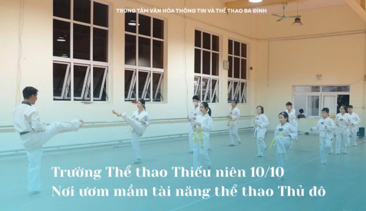 Trường Thể thao Thiếu niên 10/10 - Nơi ươm mầm tài năng thể thao Thủ đô