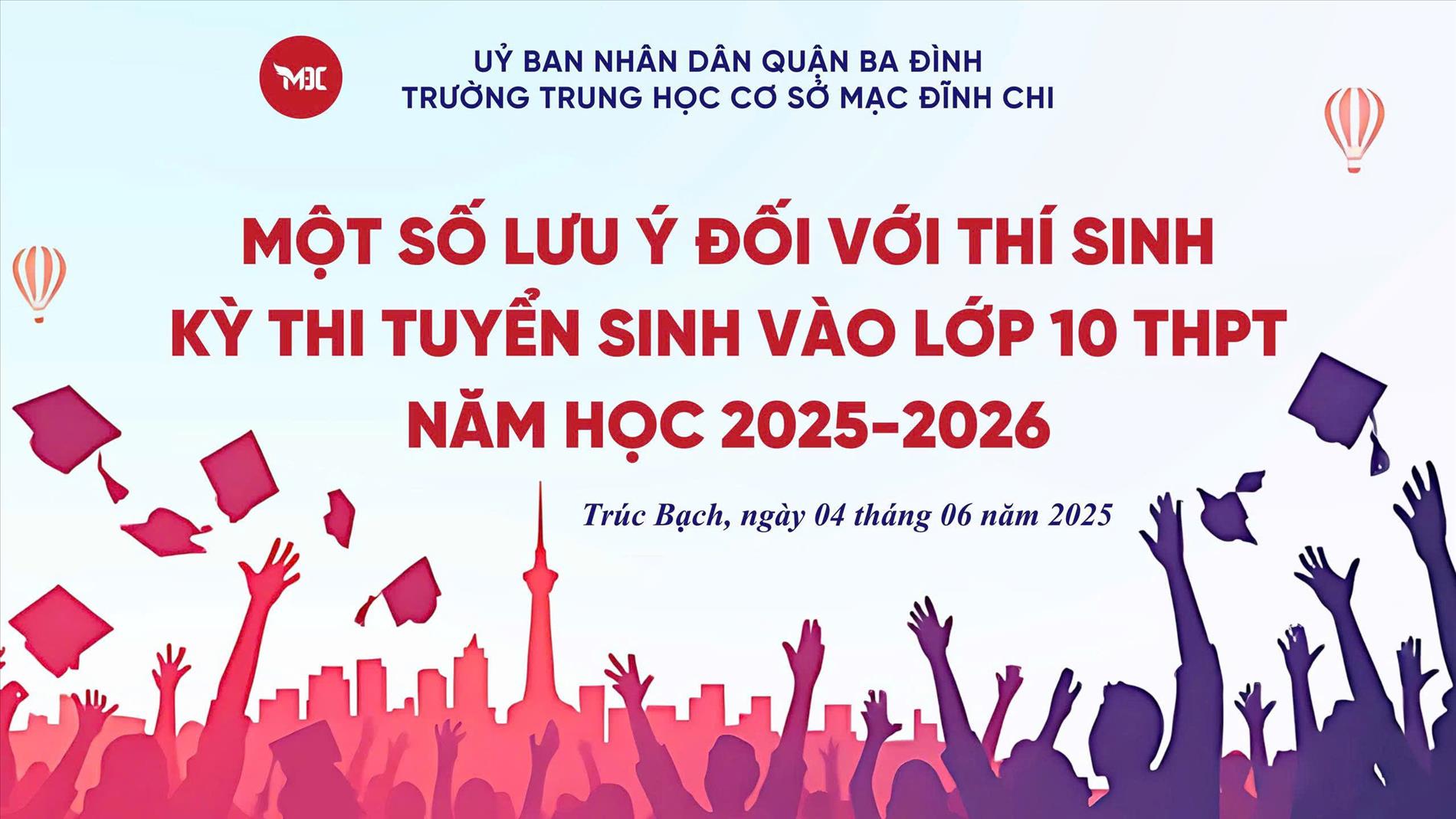 Một số lưu ý đối với thí sinh trong Kỳ thi tuyển sinh vào 10 THPT năm học 2025 - 2026